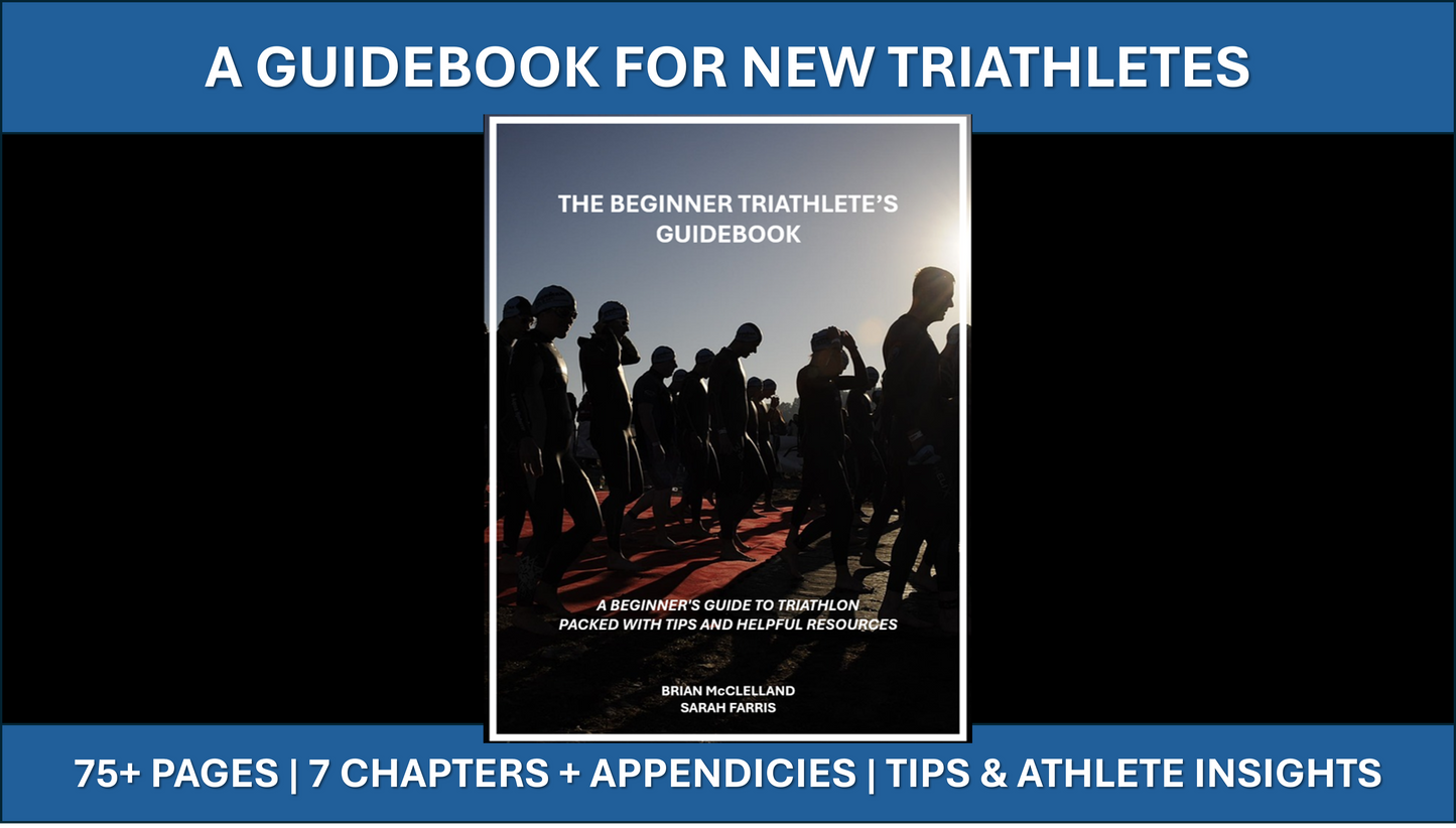 The Beginner Triathlete's Guidebook